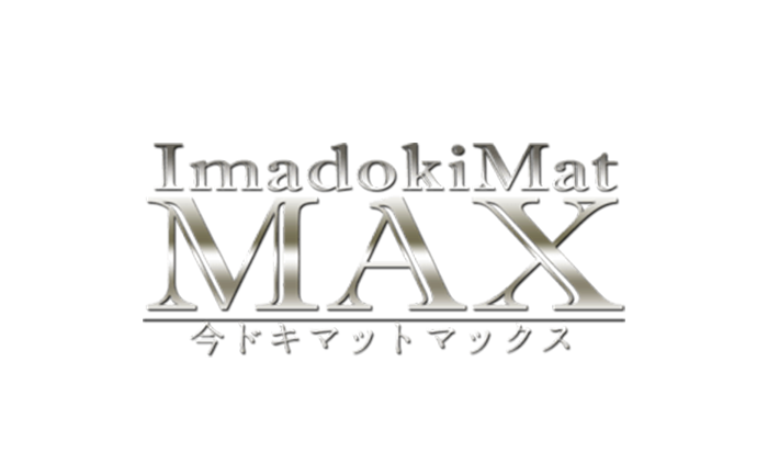 中洲ソープ　今ドキマットMAX｜今ドキ マットMAX　公式サイト